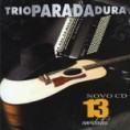 Trio Parada Dura – 13 Novidades (2013)